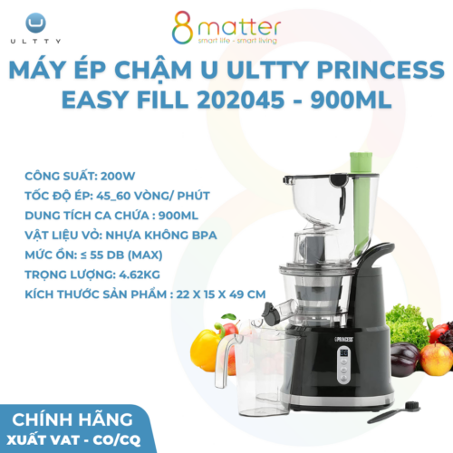 MÁY ÉP CHẬM PRINCESS EASY FILL 202045 – GIỮ TRỌN 99% DINH DƯỠNG TỪ THIÊN NHIÊN