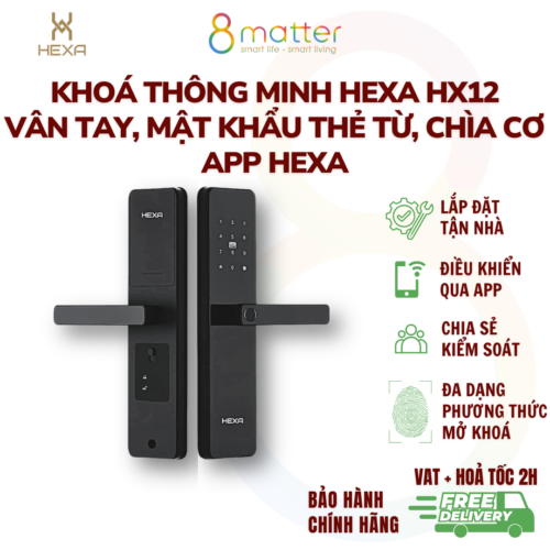Khóa Thông Minh Hexa HX12: Vân Tay , Quản Lý Qua App & Thẻ Từ Mã Hóa – [Hỗ Trợ Lắp Đặt Toàn Quốc].