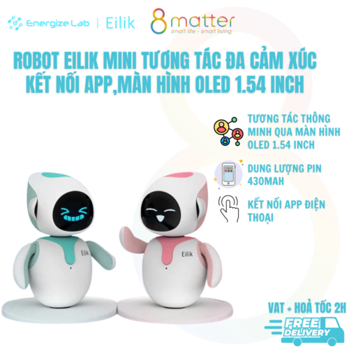 Thú cưng robot để bàn Eilik - Robot tương tác thông minh, người bạn công nghệ cảm xúc (Chính hãng Energize Lab)